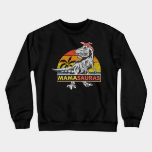 Mamasauras Rex Crewneck Sweatshirt